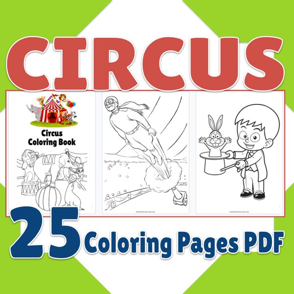 Circus Coloring Pages, Printable Circus Coloring Book, 25 Page PDF Birthday Activity, Party Favor, Circus Digital Coloring Sheets for Kids