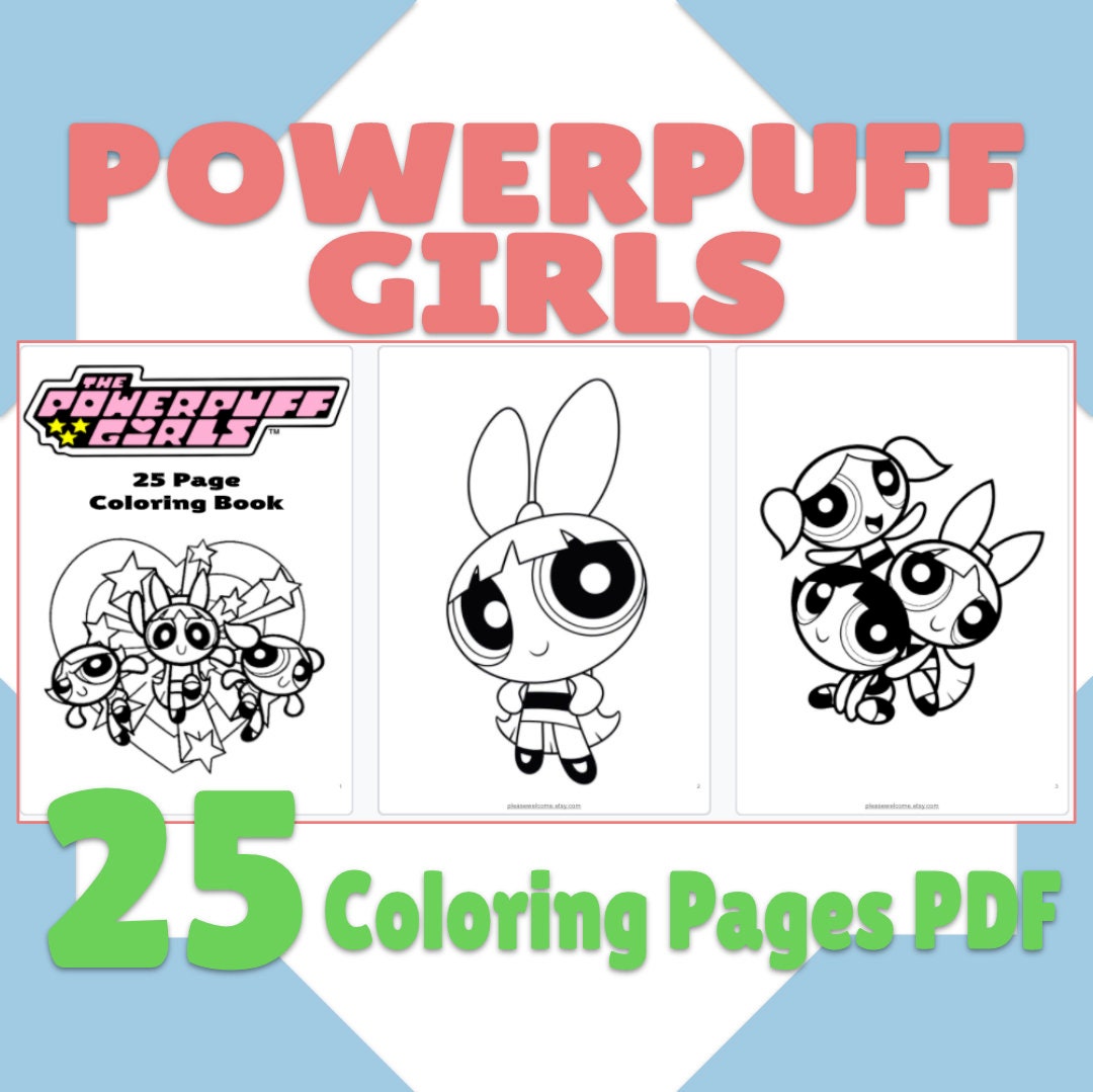 Download 25 Powerpuff Girls Coloring Pages Printable Kdp Powerpuff Etsy