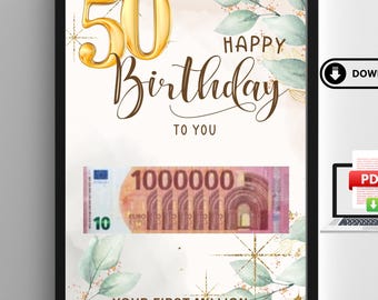 Bargeldgeschenk zum 50. Geburtstag, Wunscherfüllendes Geburtstagsgeschenk, Kreative Geschenkidee, sofortiger PDF Download, Geburtstagsposter, Deine erste Million