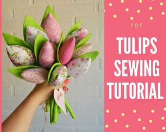 Flowers pattern - Textile Tulip PDF - Flowers fabric bouquet - Tutorial of fabric flowers tulips -PDF Sewing Pattern - fabric flowers tulips