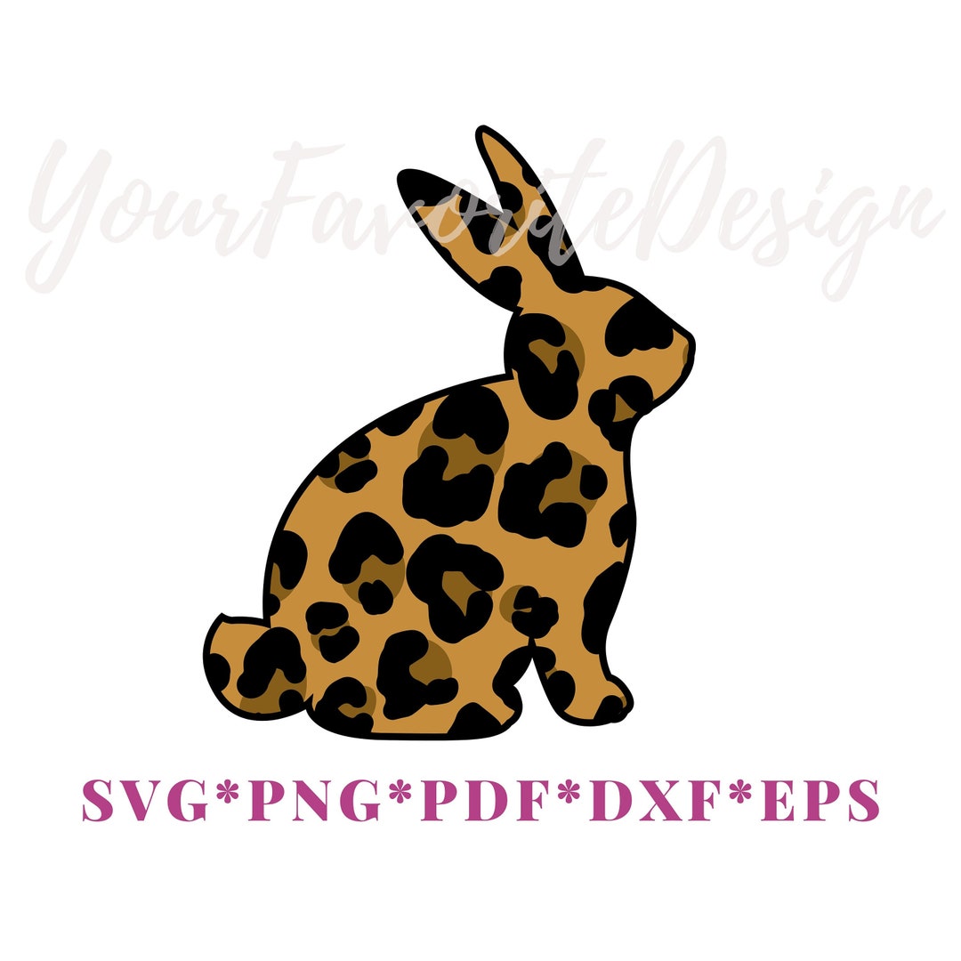 Leopard Print Bunny Svg, Png, Bunny Svg, Bunny Png, Easter Svg, Easter ...