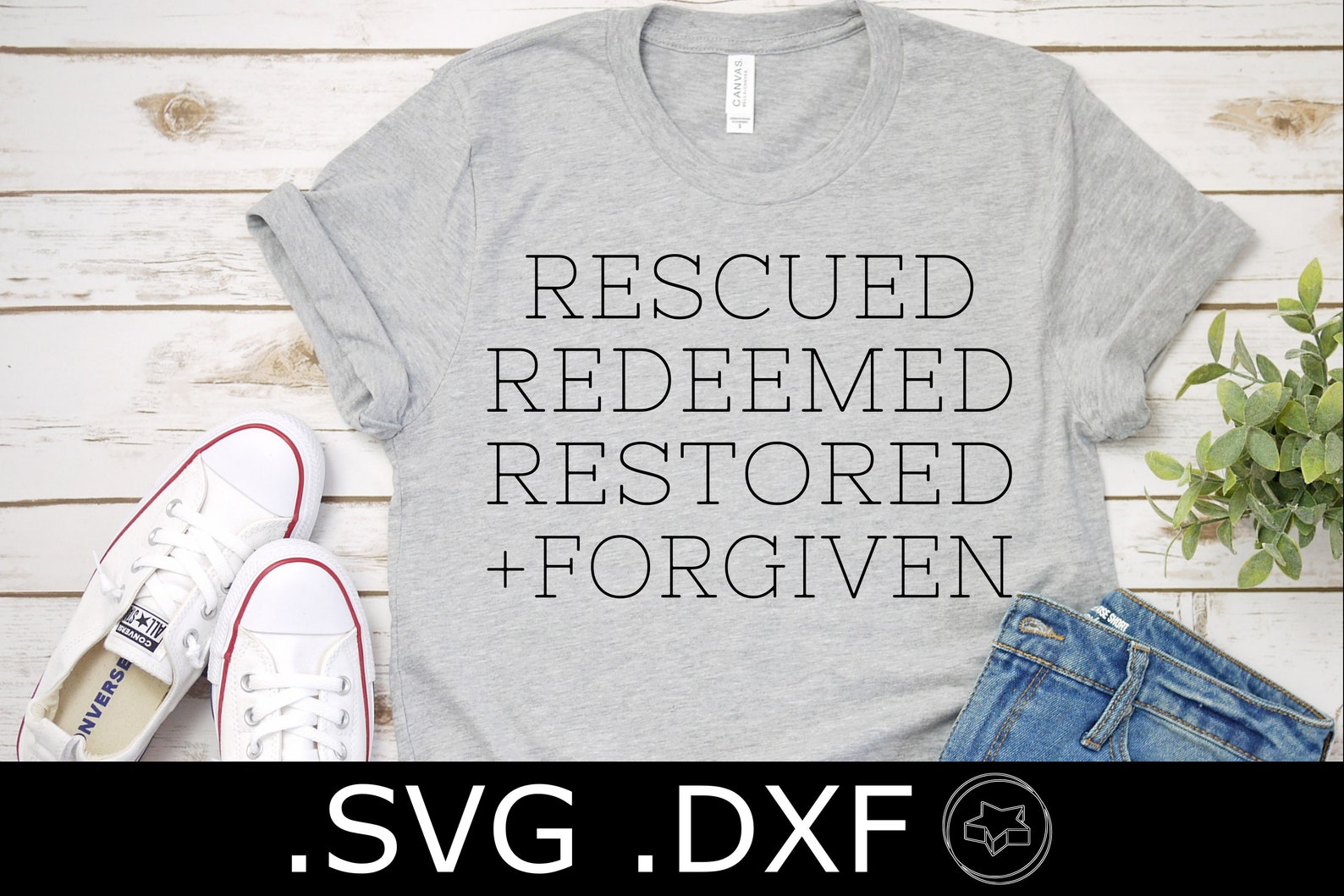 Rescued Redeemed Restored Forgiven SVG and DXF File - Etsy