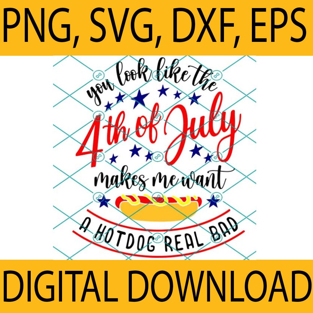 You Look Like 4th of July Svg Fourth of July Svg for  Etsy