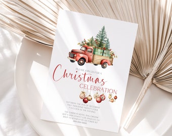 May include: Red vintage truck carrying a Christmas tree and presents. The truck is decorated with red and green ornaments. The invitation reads "Please join us for a Christmas Celebration".