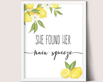 She Found Her Main Squeeze Sign, Lemon Bridal Shower, Citrus Wedding Shower Decor, Instant Download