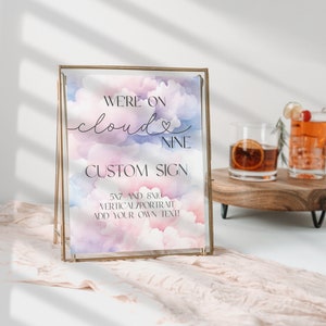 Custom On Cloud 9 Baby Shower Sign, Table Top Sign, We&#39;re On Cloud Nine, Printable Baby Shower Signs, MS1282