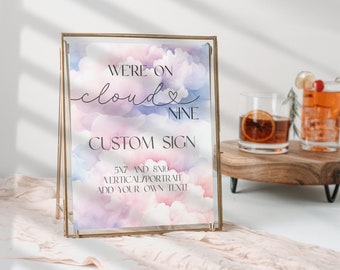 Custom On Cloud 9 Baby Shower Sign, Table Top Sign, We're On Cloud Nine, Printable Baby Shower Signs, MS1282
