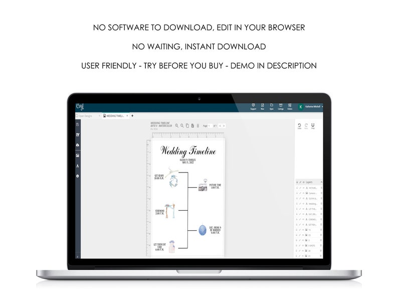May include: A laptop screen displaying a wedding timeline template with a blue and white color scheme. The template is titled "Wedding Timeline" and features icons representing different wedding events. The text "NO SOFTWARE TO DOWNLOAD, EDIT IN YOUR BROWSER" is displayed above the laptop screen.