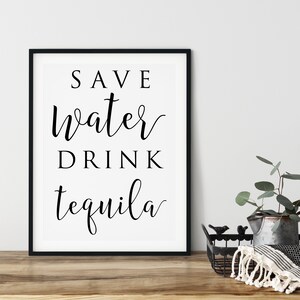 Bar Decor Sign, Bar Signs For Home Bar, Bar Wall Decor, Alcohol Prints, Save Water Drink Tequila Bar Sign for Home Bar, Bar Wall Art