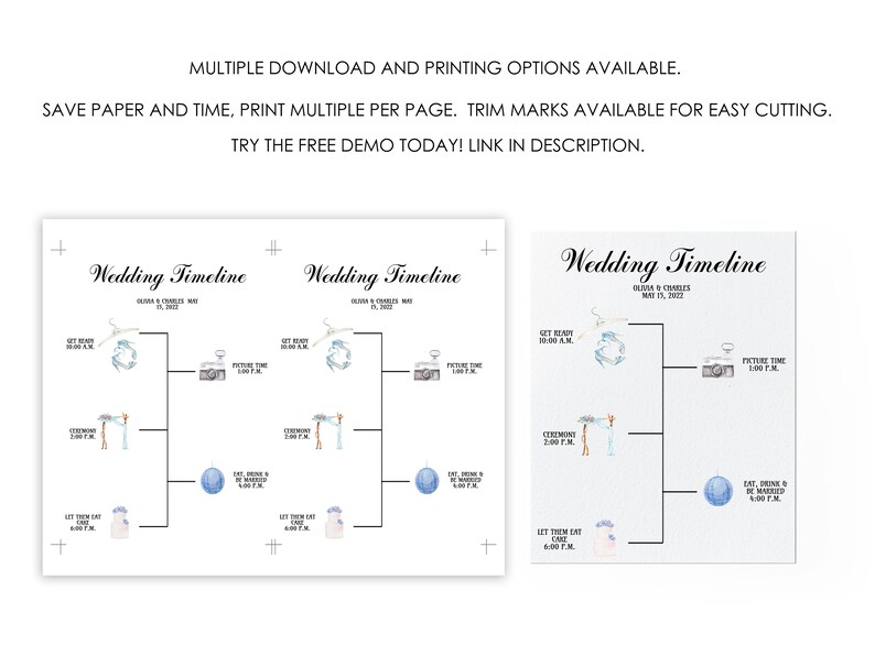 May include: A printable wedding timeline template with a blue and white watercolor design. The timeline includes the following events: Get Ready, Ceremony, Picture Time, Eat, Drink & Be Married, Let Them Eat Cake.