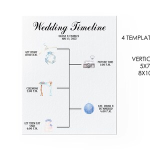 May include: A watercolor wedding timeline printable with illustrations of a dress, a camera, a disco ball, and a wedding arch. The text reads "Wedding Timeline", "Olivia & Charles", "May 15, 2022", "Get Ready 10:00 A.M.", "Ceremony 2:00 P.M.", "Let Them Eat Cake 6:00 P.M.", "Picture Time 1:00 P.M.", "Eat, Drink & Be Married 4:00 P.M.", "4 Template Sizes", "Vertical 5x7 8x10".