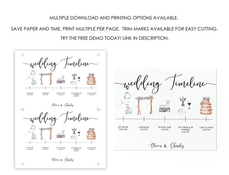 May include: A printable wedding timeline template with watercolor illustrations of a floral arch, camera, wine glass, and cake. The timeline includes the following events: Get Ready, Ceremony, Picture Time, Eat, Drink & Be Married, and Cake Cutting. The text "wedding Timeline" is written in a cursive font. The names "Olivia & Charles" are written at the bottom of the template.