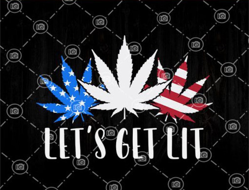 Download Lets Get Lit SVG 4th Of July 2020 svg America Weed Flag | Etsy