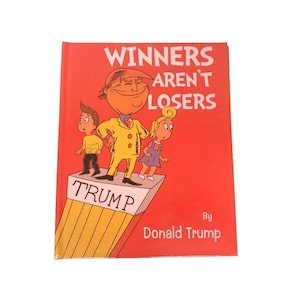 Hardcover Winners Aren&#39;t Losers Donald Trump Children&#39;s Book Jimmy Kimmel