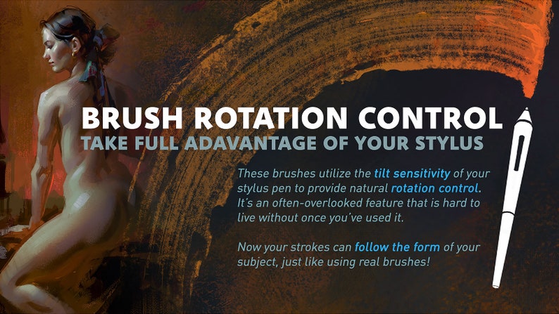 Pu&ograve; includere: Un'illustrazione digitale che mostra la figura nuda di una donna con un pennello e il testo "BRUSH ROTATION CONTROL TAKE FULL ADVANTAGE OF YOUR STYLUS". Il testo sotto spiega come utilizzare la sensibilit&agrave; all'inclinazione di uno stilo per fornire un controllo di rotazione naturale.