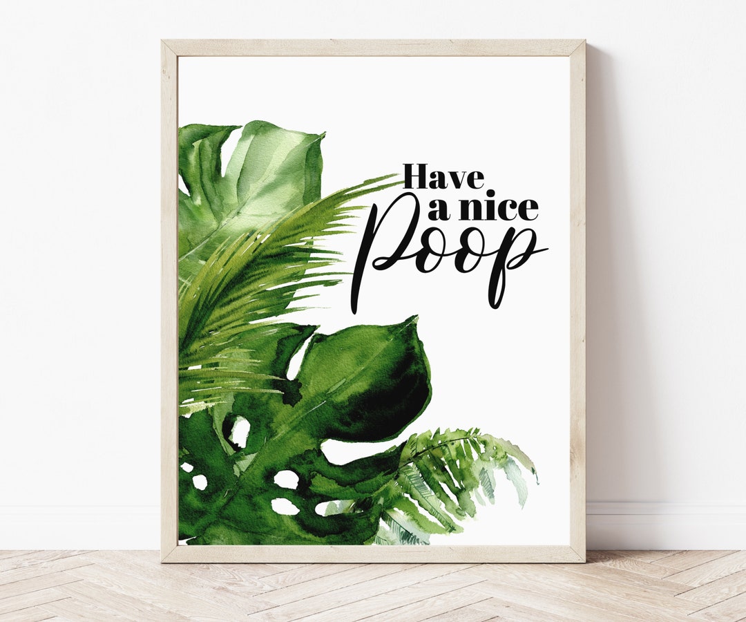 Have a Nice Poop Toilet Print - Restroom Print - Funny Bathroom Print - Bathroom Decor ...