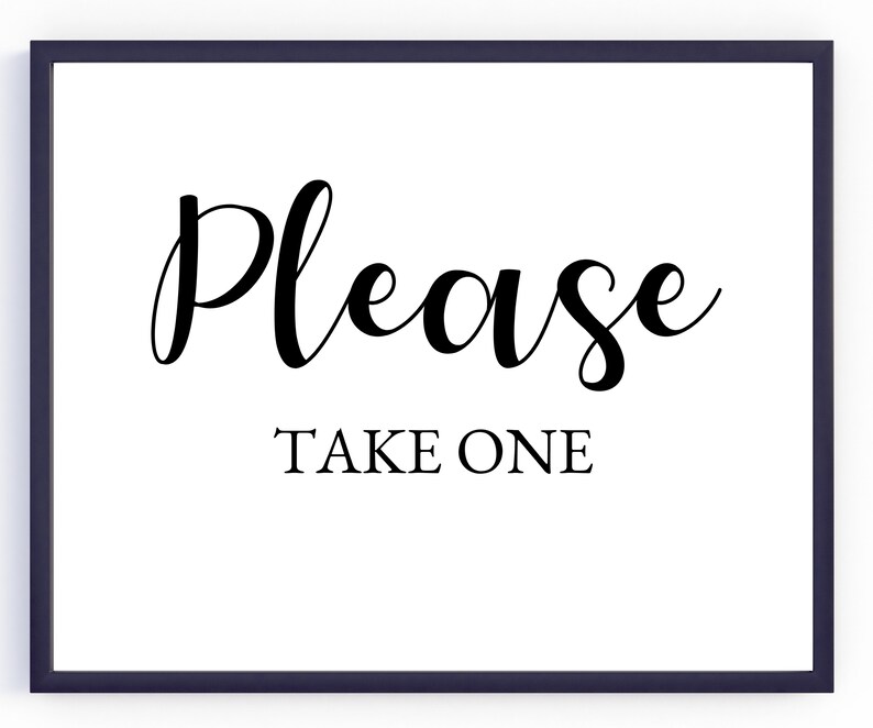 Wedding Sign Please Take One Sign Printable Wedding Etsy