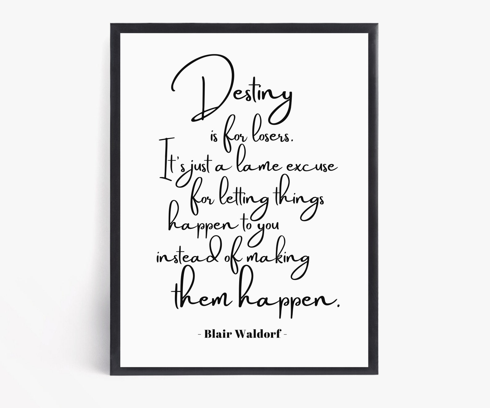 Blair Waldorf Quote Print Inspirational Poster Home Decor Etsy