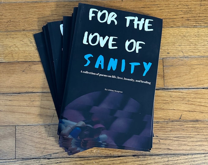 For The Love Of Sanity Book