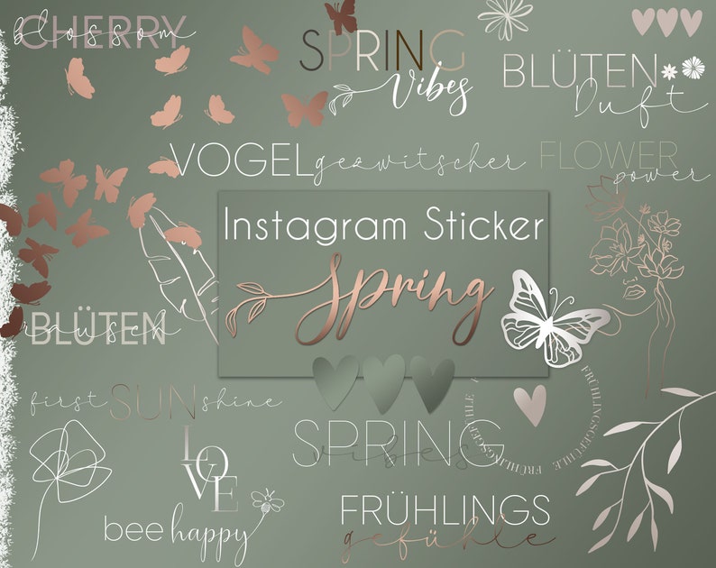 K&ouml;nnte beinhalten: Ein Set digitaler Sticker mit Fr&uuml;hlingsmotiven und Texten in Englisch und Deutsch. Die Sticker beinhalten Schmetterlinge, Blumen, Herzen und Texte wie "Spring Vibes", "Bl&uuml;ten Duft", "Vogelgezwitscher", "Flower Power", "Instagram Sticker", "Spring", "First Sunshine", "Love", "Bee Happy" und "Fr&uuml;hlingsgef&uuml;hle".