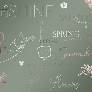 K&ouml;nnte beinhalten: Ein gr&uuml;ner Hintergrund mit verschiedenen Texten und Illustrationen in Wei&szlig; und Gold. Der Text beinhaltet "Hello Sunshine", "Sunny Day", "Spring Walk", "I love my garden", "Flowers" und "Sonnenschein". Die Illustrationen beinhalten einen Schmetterling, ein Herz, eine Blume und eine Biene.