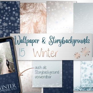 Könnte beinhalten: Eine Sammlung von 15 winterlichen digitalen Hintergründen mit Schneeflocken und frostigen Mustern in Blautönen, Weiß und Roségold. Der Text "Wallpaper & Storybackgrounds 15 Winter" wird in einer dekorativen Schriftart angezeigt. Der Text "auch als Storybackground verwendbar" ist ebenfalls enthalten.