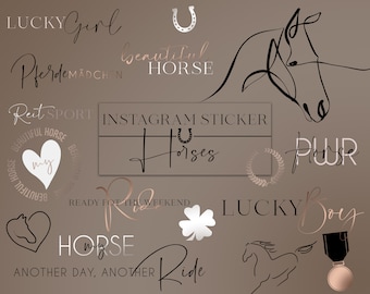 May include: A collection of horse-themed Instagram stickers featuring a horseshoe, a heart with the word "my" inside, a horse head, and the text "Lucky Girl", "Pferde Mädchen", "Reit Sport", "Beautiful Horse", "Instagram Sticker Horses", "PWR Horse", "Ready for the Weekend", "Lucky Boy", "Horse", and "Another Day, Another Ride".