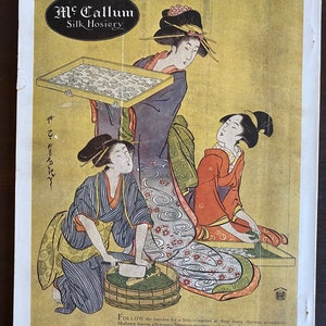 May include: A vintage McCallum Silk Hosiery advertisement print featuring three figures in traditional attire. One figure holds a tray of silkworms, while two others process mulberry leaves. The text includes McCallum Silk Hosiery and descriptive copy.