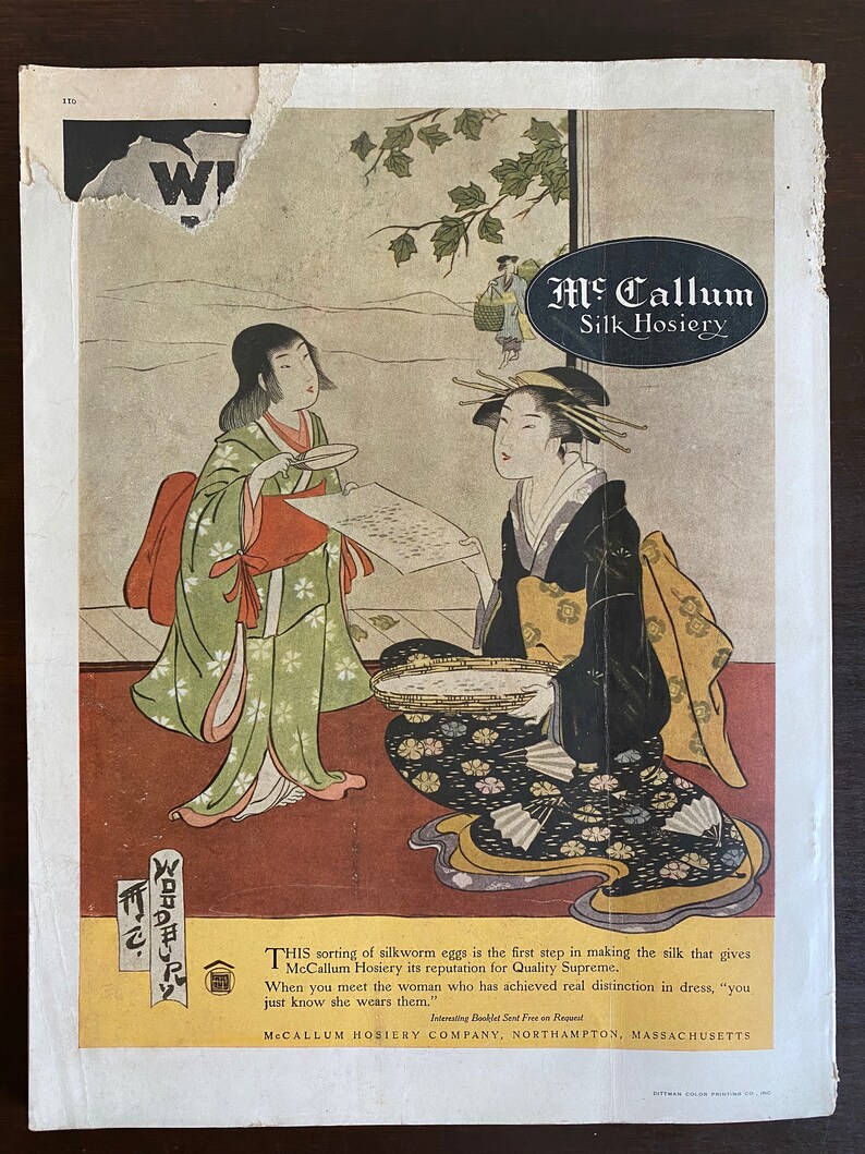 May include: A vintage advertisement for McCallum Silk Hosiery featuring a Japanese-style illustration of two women sorting silkworm eggs. The text reads "This sorting of silkworm eggs is the first step in making the silk that gives McCallum Hosiery its reputation for Quality Supreme. When you meet the woman who has achieved real distinction in dress, "you just know she wears them." Interesting Booklet Sent Free on Request McCallum Hosiery Company, Northampton, Massachusetts"
