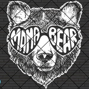 May include: A black and white graphic of a bear's face wearing heart-shaped sunglasses. The sunglasses have the words "MAMA BEAR" in a bold, stylized font. The background is a dark gray brick pattern.