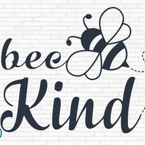 Abeja Kind svg / Bee Quotes svg / Bee Cool svg / Sayings Quotes svg / Bee Tshirt svg / Queen Bee svg