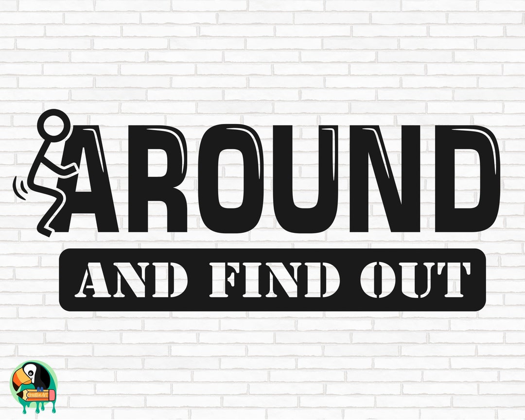 Fuck Around and Find Out » - Tasse à café amusante de 325 ml