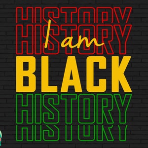 Può includere: Grafica del Mese della Storia Nera con il testo "Io sono storia nera" in rosso, giallo e verde su uno sfondo di mattoni neri.