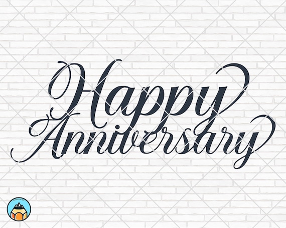Download Happy Anniversary Svg Wedding Svg Anniversary Cake Topper Etsy