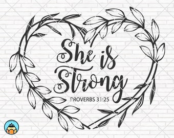 She is Strong svg, Christian svg, Faith svg, Jesus svg, Religious svg, Spiritual svg, Cross svg, Bible svg, Cricut, Silhouette, PNG