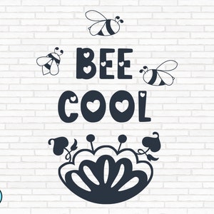 Abeja Cool svg / Bee Quotes svg / Bee Kind svg / Sayings Quotes svg / Bee Tshirt svg / Queen Bee svg