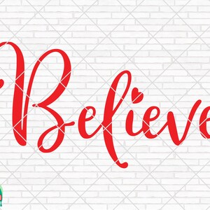 Glauben Sie SVG, Weihnachten Svg, Urlaub Svg, Winter Svg, Vinyl schneiden Datei, Frohe Weihnachten SVG, Eisen auf Svg, Weihnachten Cricut Svg Silhouette