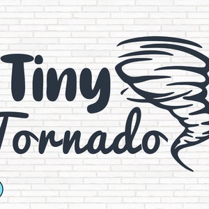 Winzige Tornado SVG | Kleinkind SVG | Schreckliche Zweien SVG | Mama Leben Svg | Kinder Svg