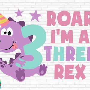 Mädchen Drei Rex SVG, Dritte Geburtstag Svg, Mädchen Dinosaurier Svg, Mädchen Geburtstag Svg, Dinosaurier 3. Geburtstag Svg, Plotterdatei, Cricut, Png, Svg