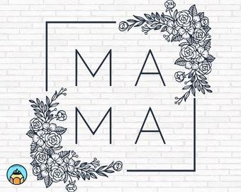Mama SVG | Mom Svg | Mom Life Svg | Mothers day Svg | Best Mom Svg | Cut File | Mama PNG | printable vector clip art | Mom Cut file