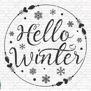 Hello Winter svg, Winter svg Designs, Christmas svg, Snow svg, Winter Quote, Winter Decor svg, Cut File, Cricut, Silhouette, PNG