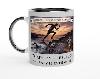 Triathlon Mug • “Triathlon: because therapy ..” • Funny Triathlete Gift • Ironman Training Humor • Endurance Athlete Coffee Cup