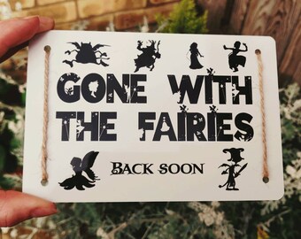 Fairy back soon garden Metal Sign