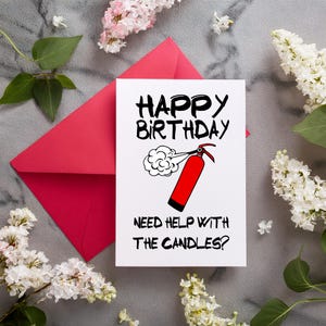 Chic Happy Birthday Card Printable - funny fire extinguisher - Digital Download Sizes 5x7, 4x6, 4.75x4.75
