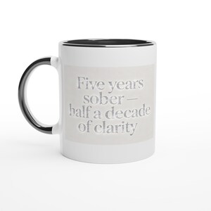 Tasse 5 ans de sobriété • Cadeau d'anniversaire de sobriété • Jalon de rétablissement • Humour de la vie sèche • Cadeau de soutien sobre