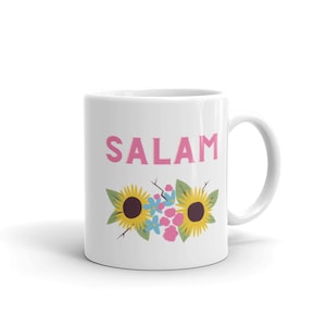 Salam Mug, Islamic Floral Mug, Muslim Gifts, Islamic Gifts, Mother&#39;s day, Eid, Muslim Gifts