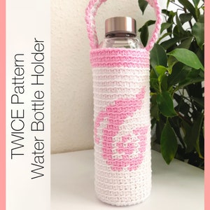 Crochet TWICE Water Bottle Holder Pattern - INSTANT DOWNLOAD -