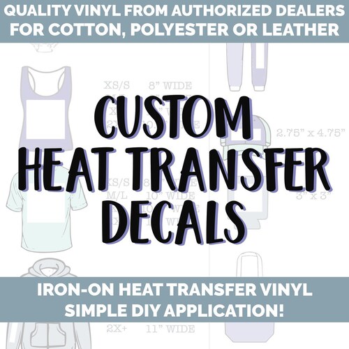Custom Iron on Vinyl Decals for Tshirts DECAL ONLY Etsy