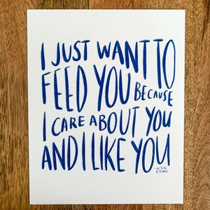 Feed You - Alison Roman quote print