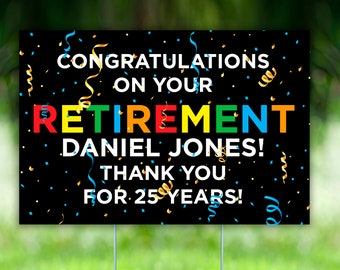 Custom Retirement Yard Sign: Personalized Outdoor Party Decoration